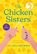 The Chicken Sisters: Reese's Book Club (A Novel) cover image