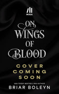 On Wings of Blood (Deluxe Limited Edition): A Novel (Bloodwing Academy, 1) cover image