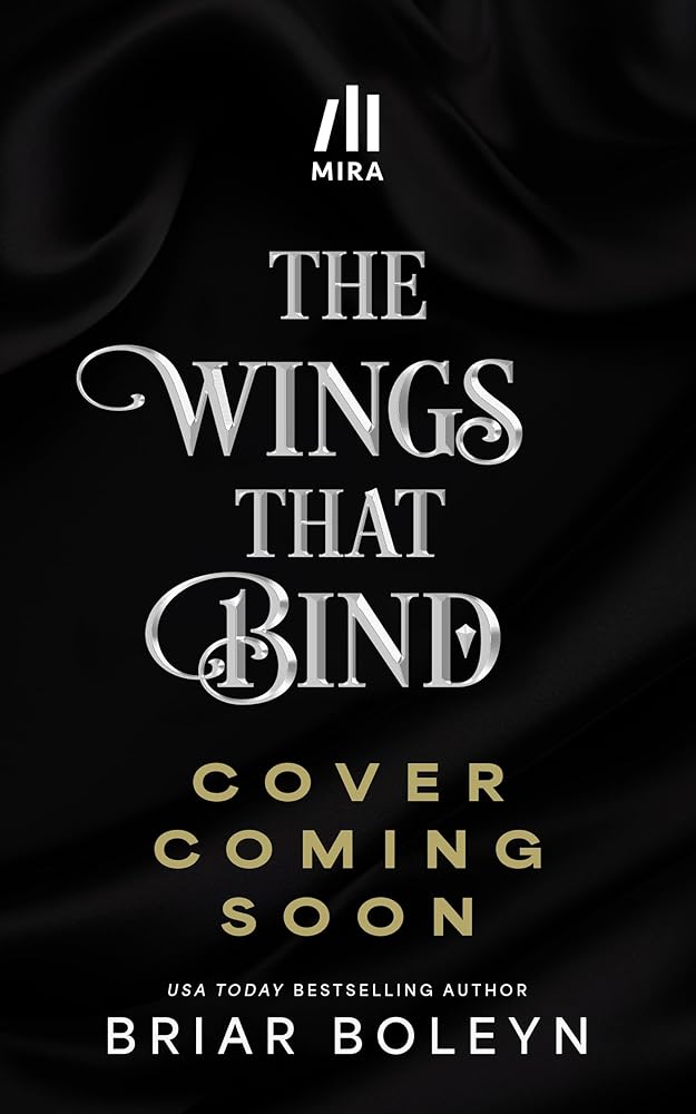 The Wings That Bind (Deluxe Edition): A Novel (Bloodwing Academy, 3) cover image