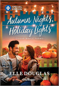 Autumn Nights, Holiday Lights: A Swoonworthy Small-Town Romance – A Sweet Exes to Lovers Contemporary Holiday Tale (Sugar Maple Farms, 2) cover image