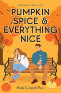 Pumpkin Spice & Everything Nice cover image