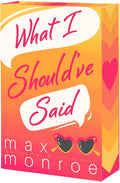 What I Should've Said (Red Bridge, 1) cover image