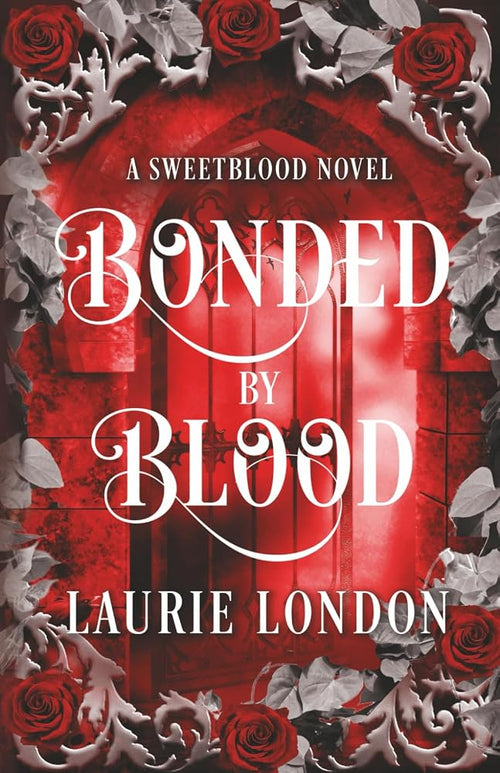 Bonded By Blood: A Sweetblood Vampire Romance Novel (Sweetblood Series) cover image